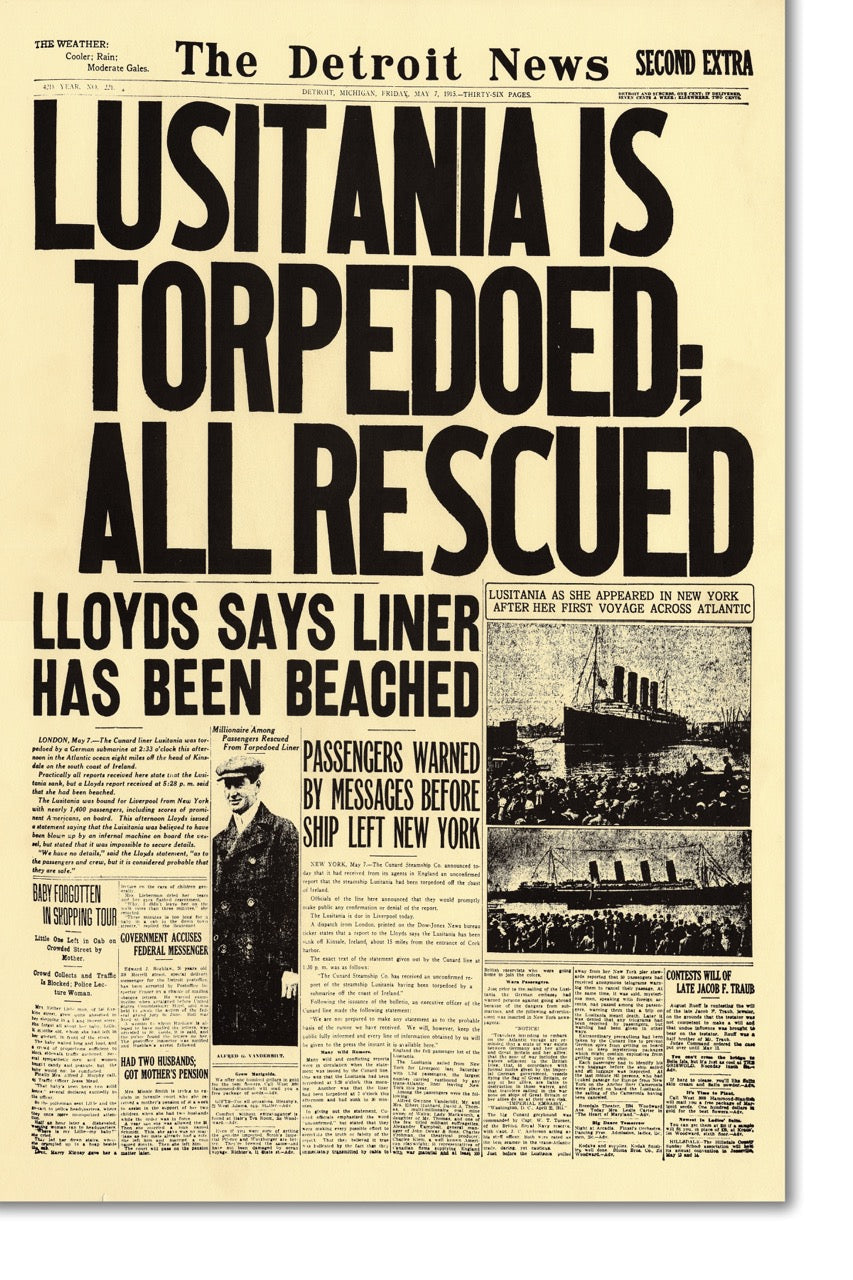 CANVAS Front Pages- Lusitania Is Torpedoed; All Rescued